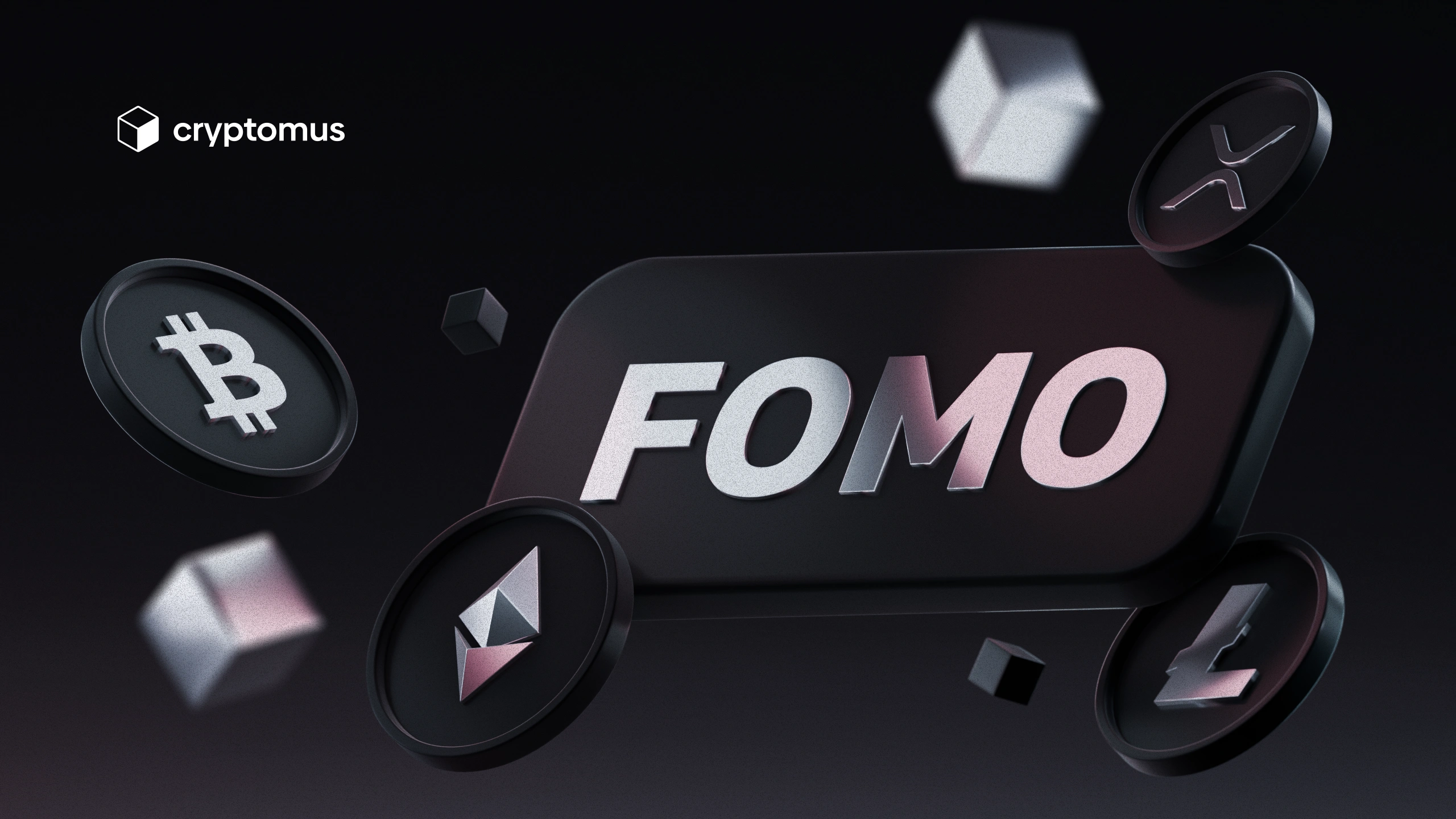 What Is A FOMO In Crypto And How To Deal With It
