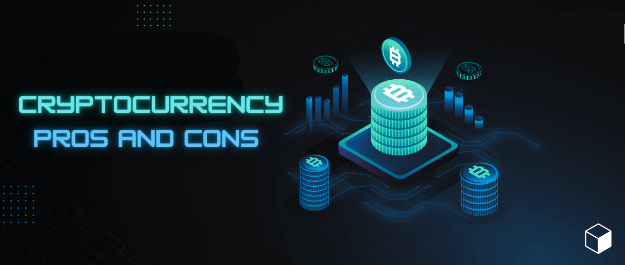 Pros and Cons crypto