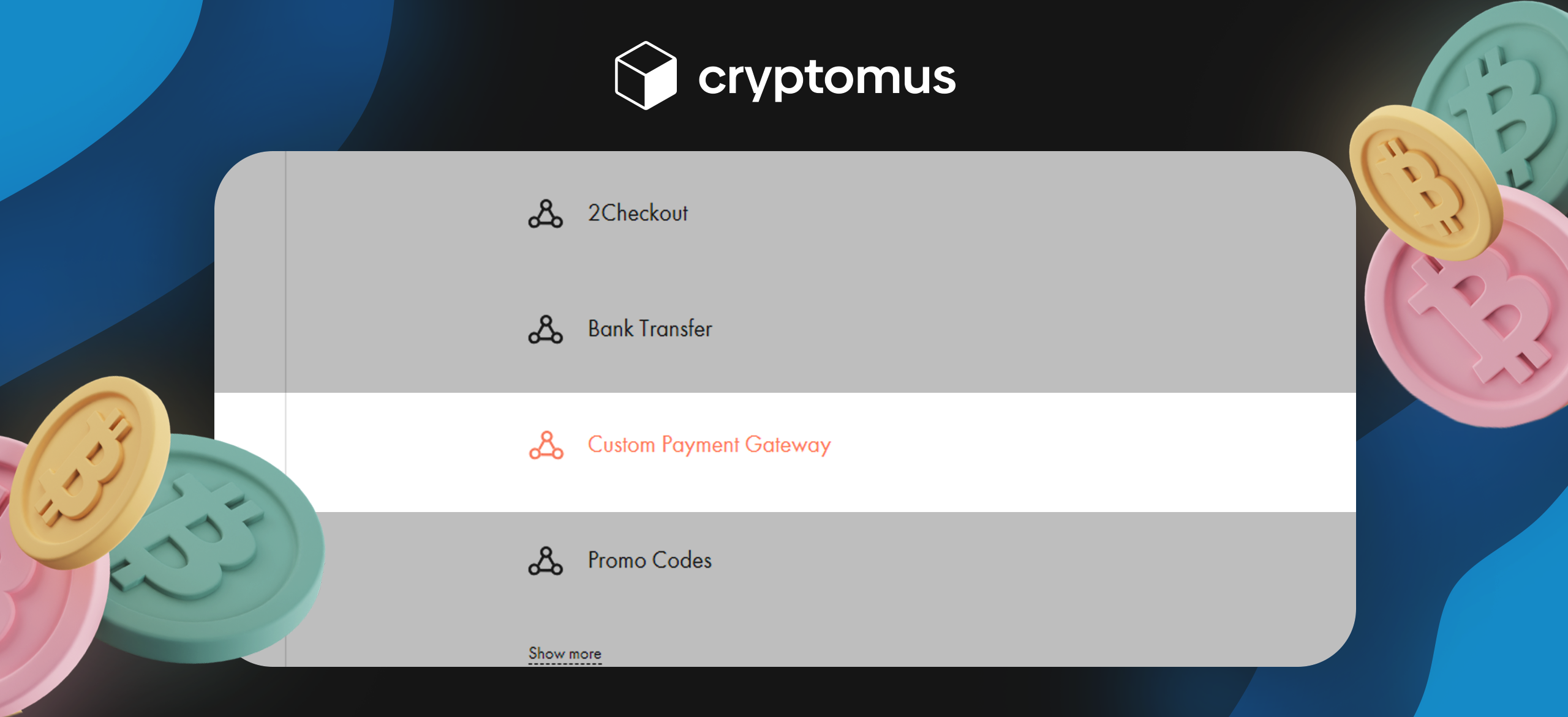 Custom Payment Gateway